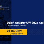 24 kwietnia: Dzień Otwarty UW 2021 Online