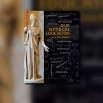 Nowa publikacja: „Our Mythical Education. The Reception of Classical Myth Worldwide in Formal Education, 1900–2020”