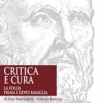 Nowa publikacja: „Critica e cura. La follia prima e dopo Basaglia”