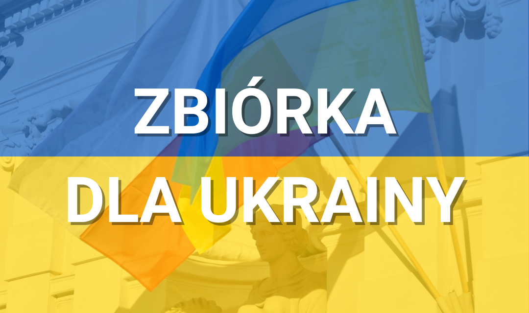 Zbiórka UW dla Ukrainy