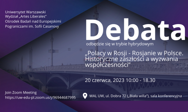 Debata: „Polacy w Rosji – Rosjanie w Polsce…”