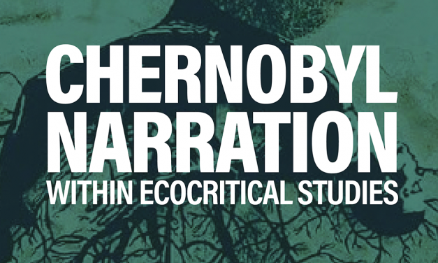 Seminarium: „Chernobyl Narration within Ecocritical Studies”