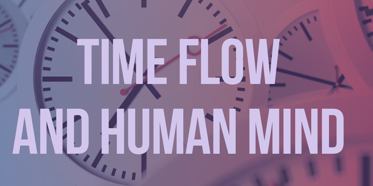 Seminarium: „Time Flow and Human Mind”