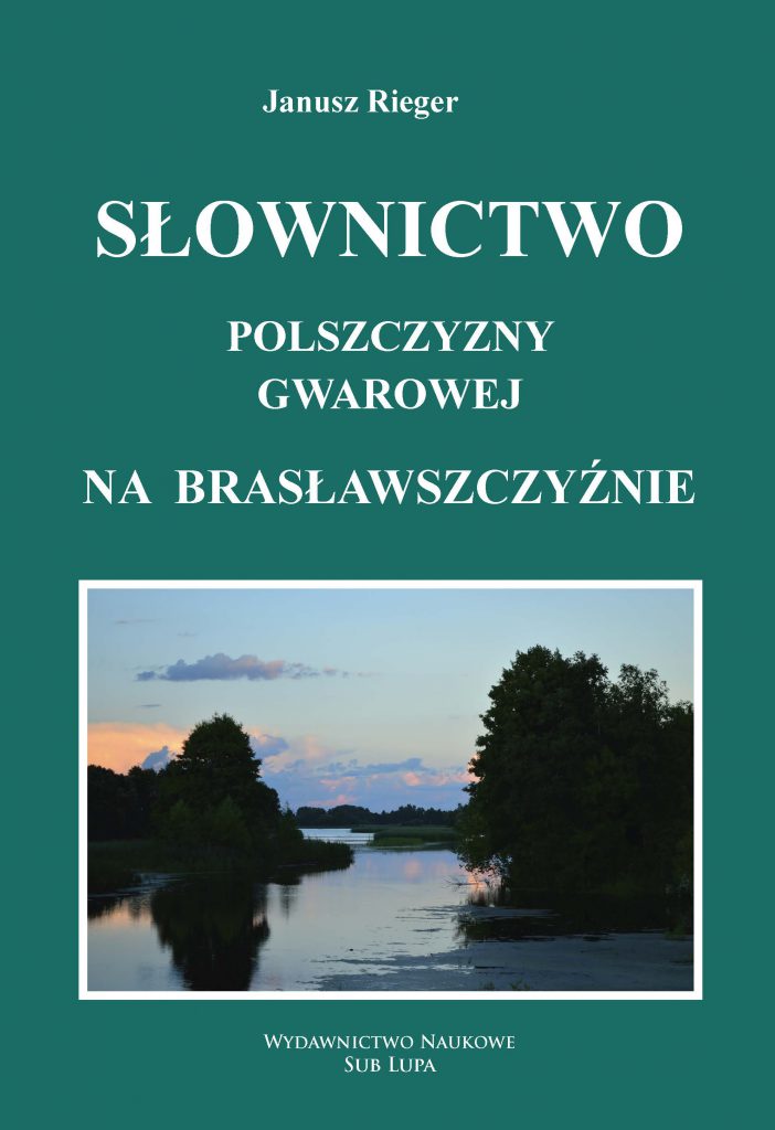Słownictwo polszczyzny gwarowej na Brasławszczyźnie okładka
