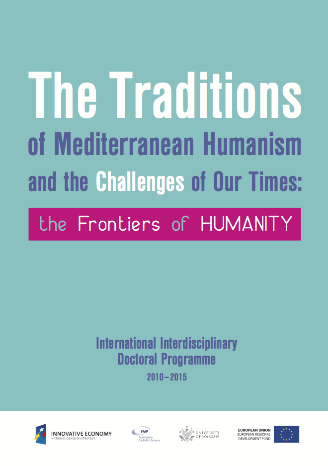 The Traditions of Mediterranean Humanism and the Challenges of Our Times. The Frontiers of Humanity okładka