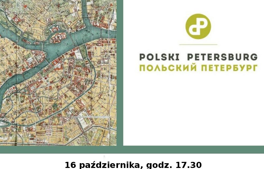 16/10: Polski Petersburg