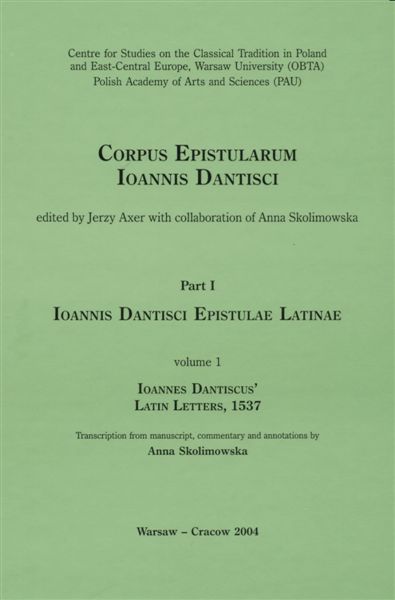Epistulae Latinae Ioannis Dantisci a. 1537 (Ioannes Dantiscus' Latin letters, 1537) okładka