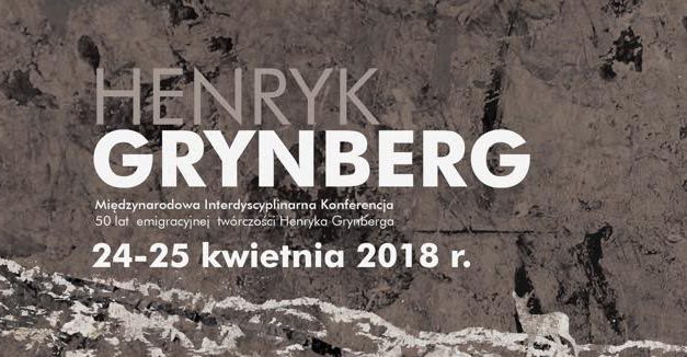 CFP: Konferencja „Henryk Grynberg:  Half a Century of Émigré Writing”