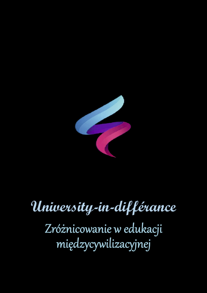 Book Cover: University-in-différance. Zróżnicowanie w edukacji międzycywilizacyjnej