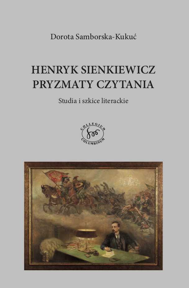 Book Cover: Henryk Sienkiewicz - pryzmaty czytania. Studia i szkice literackie