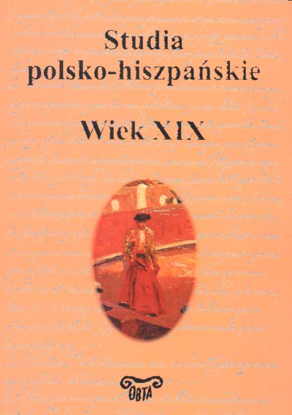 Book Cover: Studia polsko-hiszpańskie. Wiek XIX