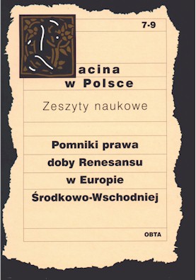Book Cover: Pomniki prawa doby renesansu w Europie Środkowo-Wschodniej. Juliusz Bardach, Marek Kuryłowicz