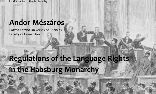 Prof. Andor Mészáros: „Regulations of the Language Rights in the Habsburg Monarchy”