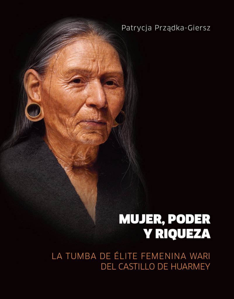 Book Cover: Mujer, poder y riqueza. La tumba de elite femenina Wari del Castillo de Huarmey