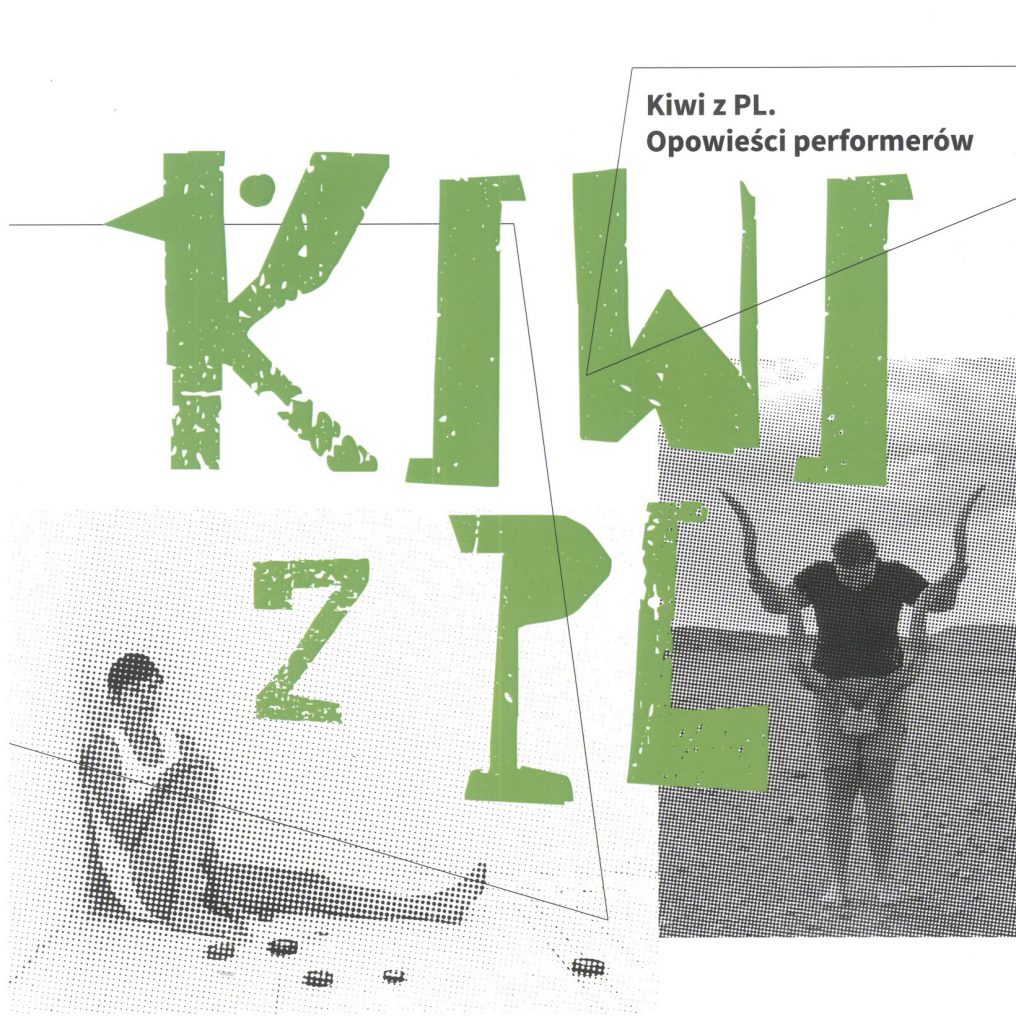 Book Cover: Kiwi z PL. Opowieści performerów