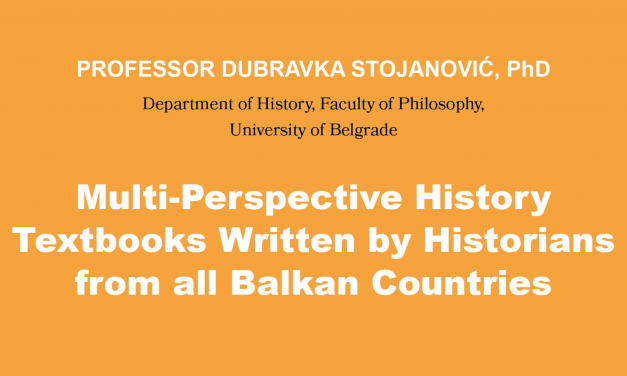 Prof. Dubravka Stojanović: „Multi-perspective History Textbooks…”