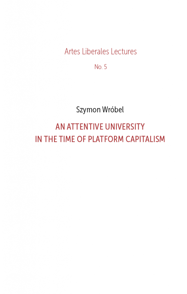Book Cover: An Attentive University  in the time of Platform Capitalism