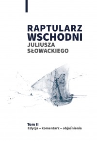 Book Cover: Raptularz Wschodni Juliusza Słowackiego. Tom 2