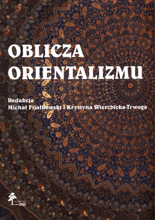 Book Cover: Oblicza orientalizmu
