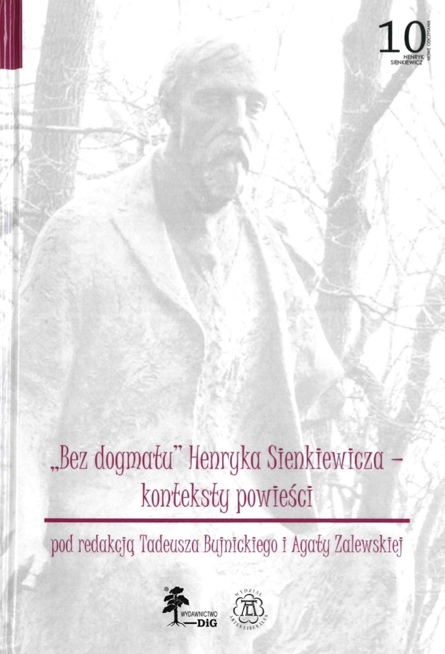 Book Cover: „Bez dogmatu” Henryka Sienkiewicza – konteksty powieści