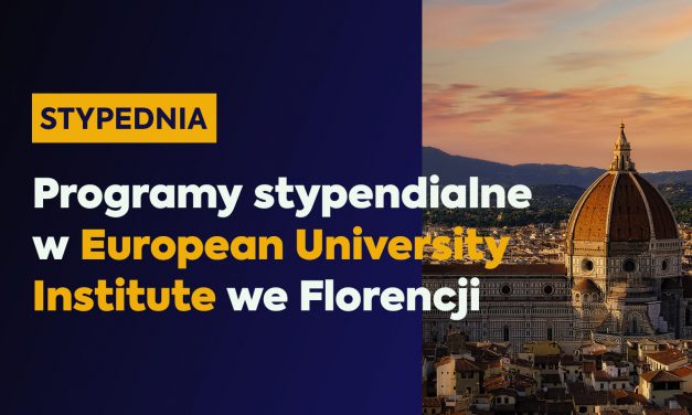 Programy stypendialne z EUI we Florencji