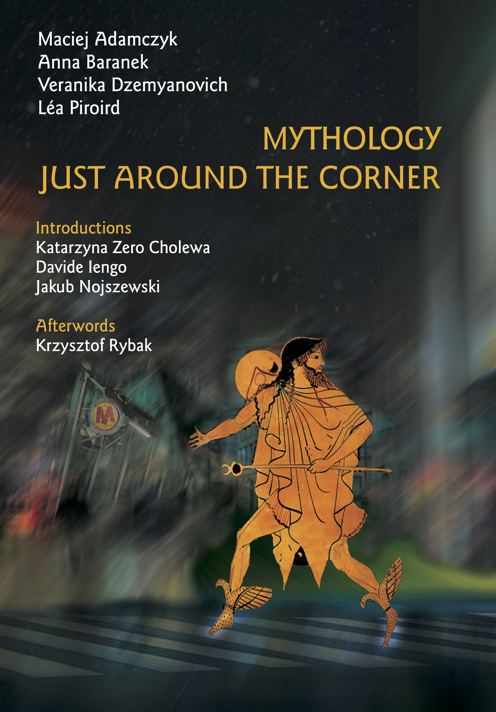 Book Cover: Mythology Just around the Corner
