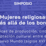 Seminarium naukowe: „Mujeres religiosas más allá de los bordes”