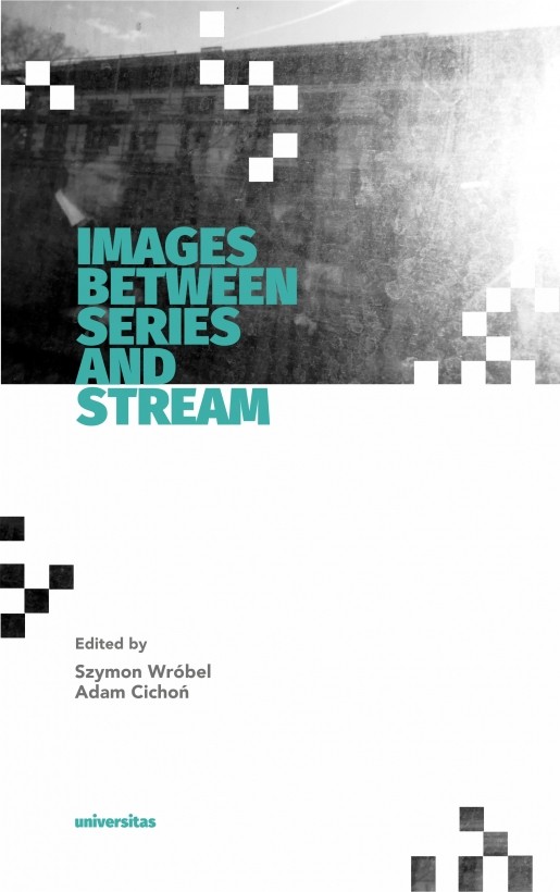 Book Cover: Images between series and stream