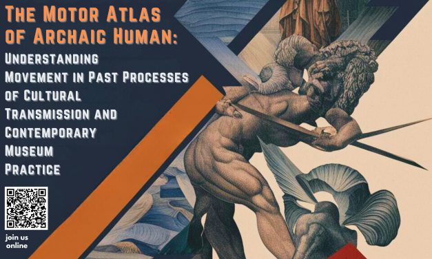 Warsztaty: „The Motor Atlas of Archaic Human…”