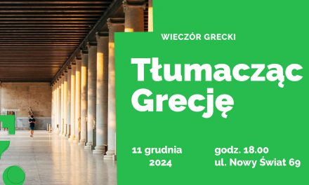 Wieczór grecki: „Tłumacząc Grecję”