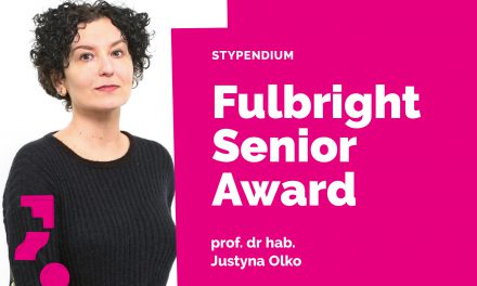 Fulbright Senior Award dla Prof. Justyny Olko