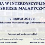 Sympozjum „Choroba w interdyscyplinarnym dyskursie maladycznym”