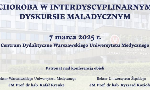 Sympozjum „Choroba w interdyscyplinarnym dyskursie maladycznym”