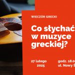 Wieczór grecki: „Co słychać w muzyce greckiej?”