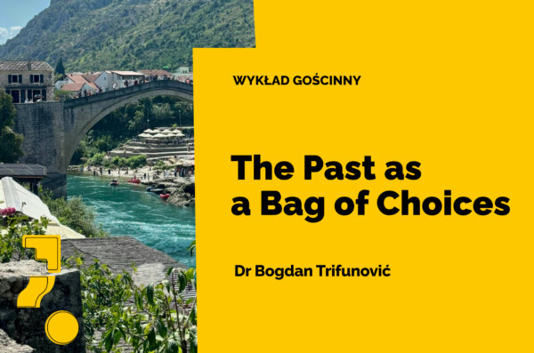 The Past as a Bag of Choices
