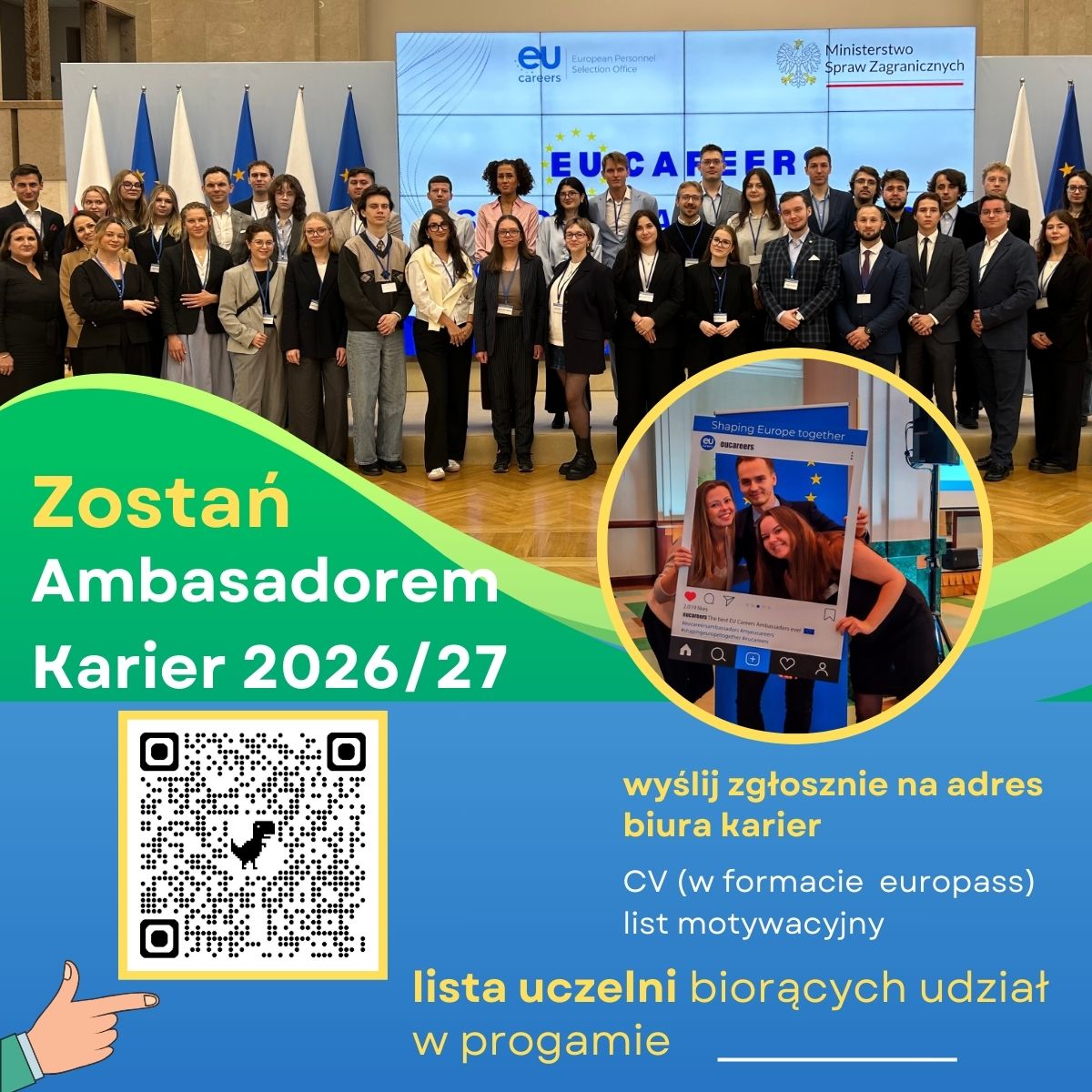 Plakat promujący rekrutację do programu „Zostań Ambasadorem Karier 2026/27” – grupa młodych ludzi na tle flag UE i logo EU Careers, kod QR do zgłoszeń, informacja o wysłaniu CV w formacie Europass i listu motywacyjnego do biura karier.
