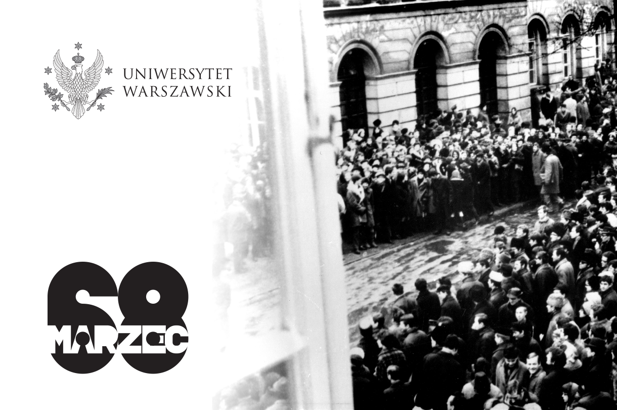 Grafika Uniwersytetu Warszawskiego upamiętniająca Marzec ’68 – po lewej stronie logo UW i napis „68 Marzec”, po prawej czarno-białe zdjęcie tłumu studentów zgromadzonych na dziedzińcu kampusu w 1968 roku.