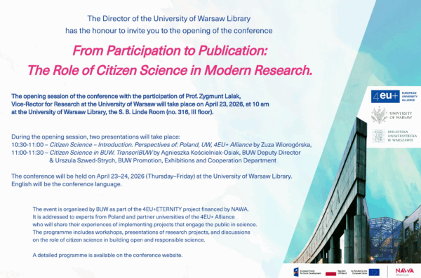 Plakat konferencji „From Participation to Publication: The Role of Citizen Science in Modern Research”, która odbędzie się 23–24 kwietnia 2026 r. w Bibliotece Uniwersyteckiej w Warszawie.