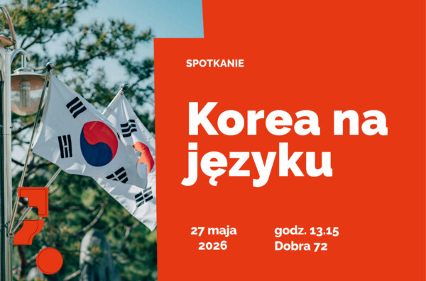 Grafika promująca spotkanie „Korea na języku” z motywem flag Korei Południowej oraz informacją o wydarzeniu odbywającym się 27 maja 2026 roku o godz. 13.15 przy ul. Dobrej 72.